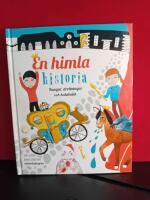 En himla historia : kungar, drottningar och kalabalik