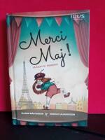 Merci Maj! P&aring; &auml;ventyr i Frankrike