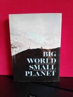 Big world, small planet : v&auml;lf&auml;rd inom planetens gr&auml;nser