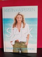 Stark i kropp och sj&auml;l : tr&auml;ning mat inspiration