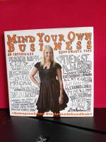 Mind Your Own Business : entrepren&ouml;rens &ouml;verlevnadshandbok
