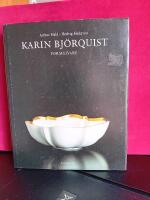 Karin Bj&ouml;rquist : formgivare