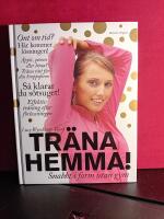 Tr&auml;na hemma! : snabbt i form utan gym