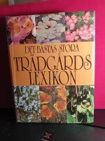 Det b&auml;stas stora tr&auml;dg&aring;rdslexikon