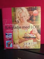 Bakgl&auml;dje med LCHF : baka utan socker och mj&ouml;l