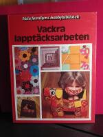 Vackra lappt&auml;cksarbeten