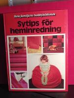 Sytips f&ouml;r heminredning