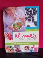 &Auml;t mer : och g&aring; ner