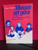 Massor att g&ouml;ra : en id&eacute;bok med meningsfulla aktiviteter f&ouml;r barn och vuxna