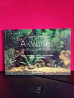 Akvariet : inredning och sk&ouml;tsel