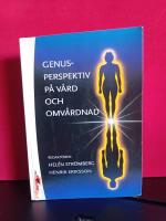 Genusperspektiv p&aring; v&aring;rd och omv&aring;rdnad