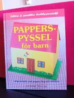 Papperspyssel f&ouml;r barn - L&auml;tta & snabba hobbyprojekt