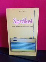 Spr&aring;ket : svenska folkets fr&aring;gor till radioprogrammet "Spr&aring;ket"