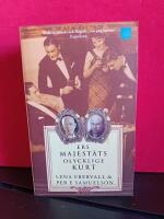 Ers Majest&auml;ts olycklige Kurt : en roman med verklighetsbakgrund