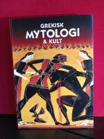 Grekisk Mytologi & Kult