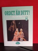 Ordet &auml;r ditt! : [svenska f&ouml;r mellanstadiet] Grundboken 2