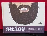 Sk&auml;gg : en h&aring;rresande guide!
