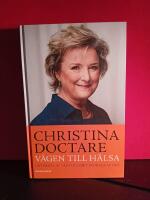 V&auml;gen till h&auml;lsa : det b&auml;sta av v&auml;st och det st&ouml;rsta av &ouml;st