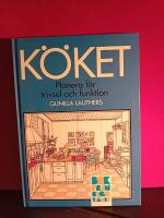 K&ouml;ket : planera f&ouml;r trivsel och funktion