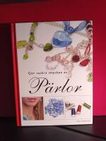 G&ouml;r vackra smycken av p&auml;rlor