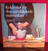 Kokkonst f&ouml;r den sj&auml;lvl&auml;kande m&auml;nniskan