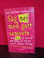 S&auml;g nej med gott samvete