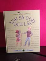 Var s&aring; god och l&auml;s : en antologi med texter av Barnboksakademins f&ouml;rfattare