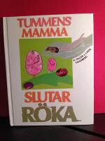 Tummens mamma slutar r&ouml;ka