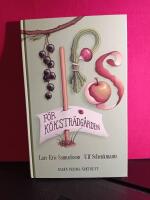 Tips f&ouml;r k&ouml;kstr&auml;dg&aring;rden