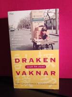Draken vaknar : Kina &aring;r 2000 : ett reportage