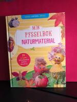 Min pysselbok naturmaterial
