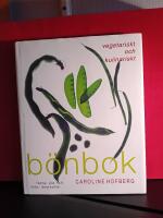 B&ouml;nbok : vegetariskt och kulinariskt
