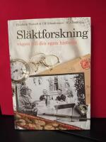 Sl&auml;ktforskning, v&auml;gen till din egen historia
