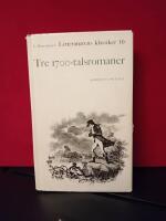 Litteraturens klassiker 10 - Tre 1700-talsromaner