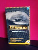 Extremister : en ber&auml;ttelse om politiska v&aring;ldsverkare i Sverige