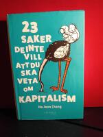 23 saker de inte vill att du ska veta om kapitalism