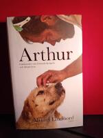 Arthur : gatuhunden som l&auml;mnade djungeln och hittade hem
