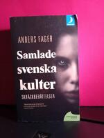 Samlade svenska kulter : skr&auml;ckber&auml;ttelser