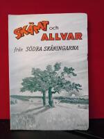 Sk&auml;mt och allvar fr&aring;n S&ouml;dra sk&aring;ningarna