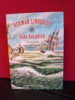 V&aring;ra kolonier : de vi hade och de som aldrig blev av