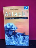 Attack! : mitt liv som kommandosoldat