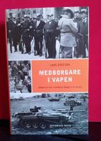Medborgare i vapen : v&auml;rnplikten i Sverige under tv&aring; sekel