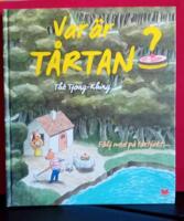 Var &auml;r t&aring;rtan?