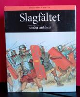 Slagf&auml;ltet under antiken