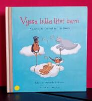 Vyssa lulla litet barn (Musiktryck) : vaggvisor f&ouml;r sm&aring; tr&ouml;tta &ouml;ron