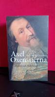Axel Oxenstierna : makten och klokskapen