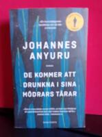 De kommer att drunkna i sina m&ouml;drars t&aring;rar