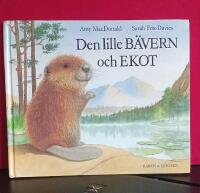 Den lille b&auml;vern och ekot