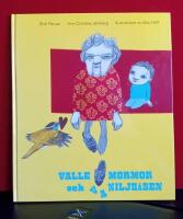 Valle, mormor och Vaniljs&aring;sen