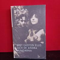 Bret Easton Ellis och de andra hundarna